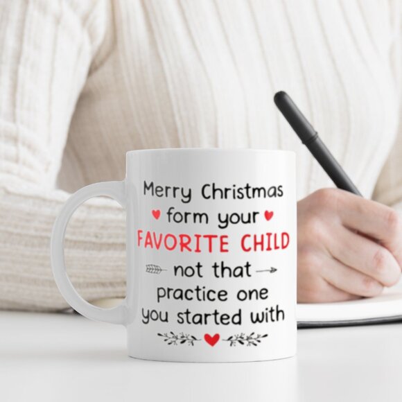 Merry Christmas Form Your Favorite Child White 11oz Ceramic Mug – Funny Holiday - Picture 2 of 4